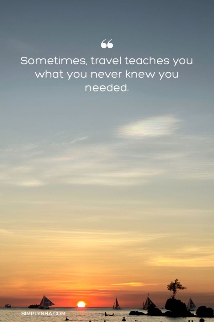 Uplifting travel quote about discovering what you never knew you needed with a colorful sunset over the ocean.